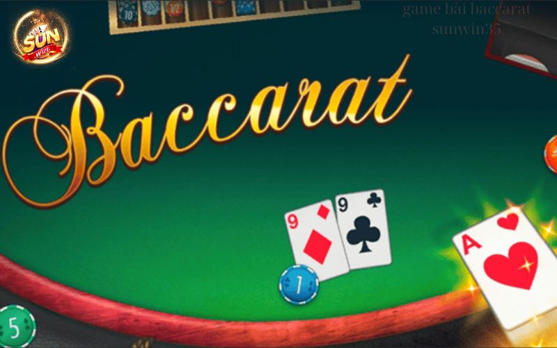 Hướng Dẫn Chơi Baccarat Trên Sunwin